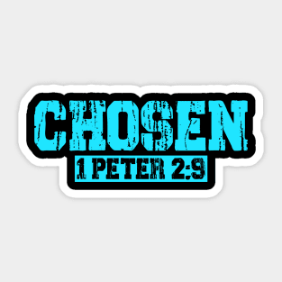 Chosen - 1 Peter 2:9 Sticker